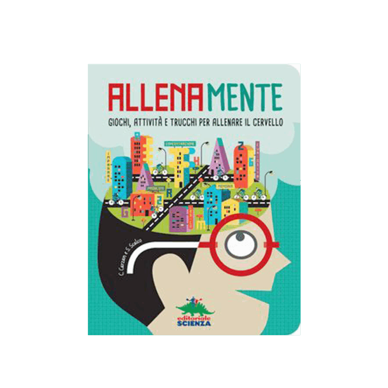 AllenaMente - Giochi, attività  e trucchi per allenare il cervello
