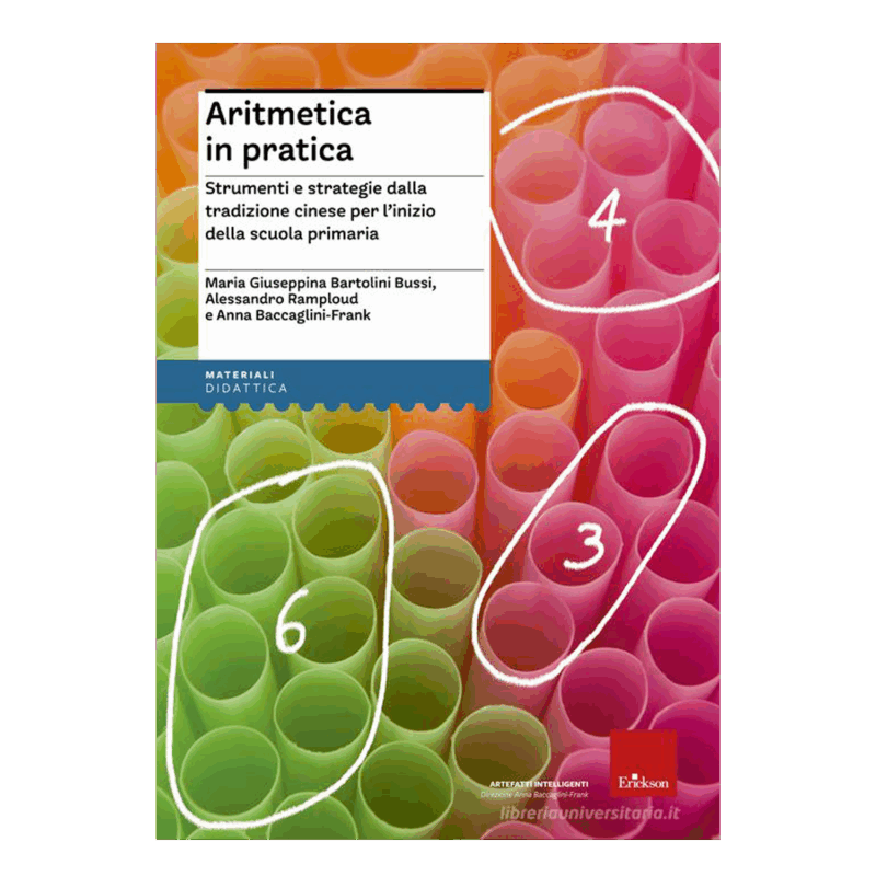 Aritmetica in pratica - Strumenti e strategie dalla tradizione cinese per l'inizio della scuola primaria
