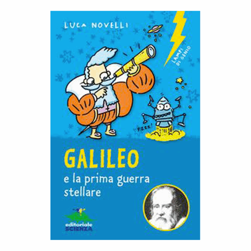 Galileo e la prima guerra stellare