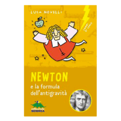 Newton e la formula dell'antigravità 