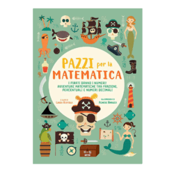 Pazzi per la matematica - I pirati danno i numeri