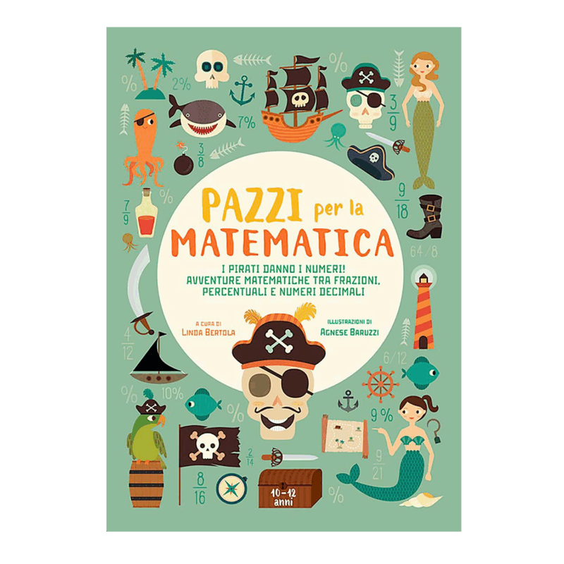 Pazzi per la matematica - I pirati danno i numeri