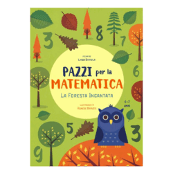 Pazzi per la matematica - La foresta incantata