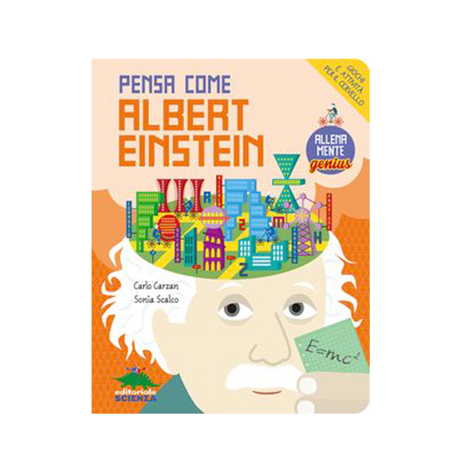 Pensa come Albert Einstein: giochi per la mente