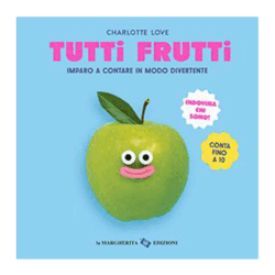 Tutti frutti - Imparo a contare in modo divertente